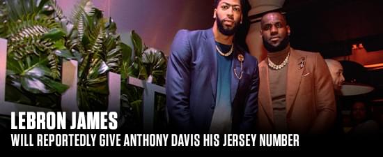 LeBron James Will Reportedly Give Anthony Davis His Jersey Number