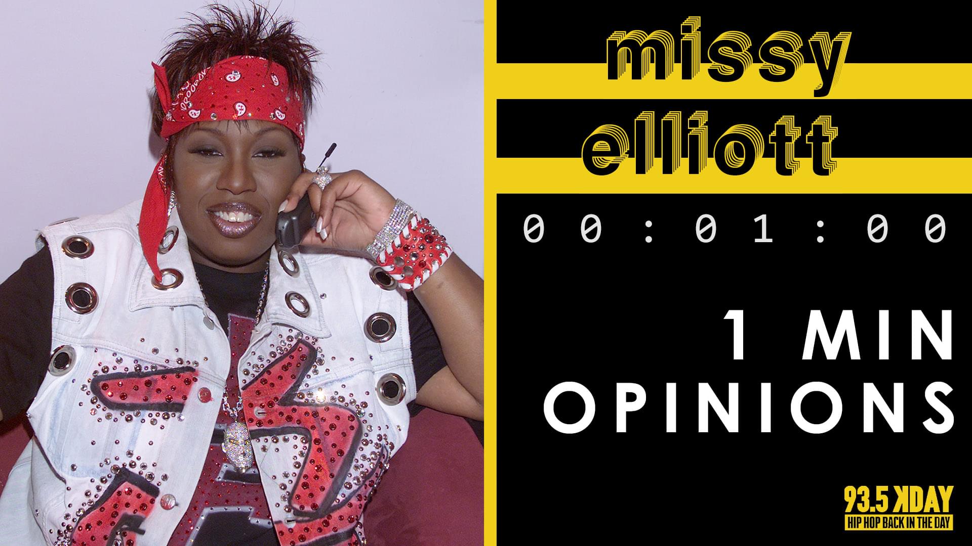 KDAY Hosts Share Their '1 Minute Opinions' On Missy Elliott