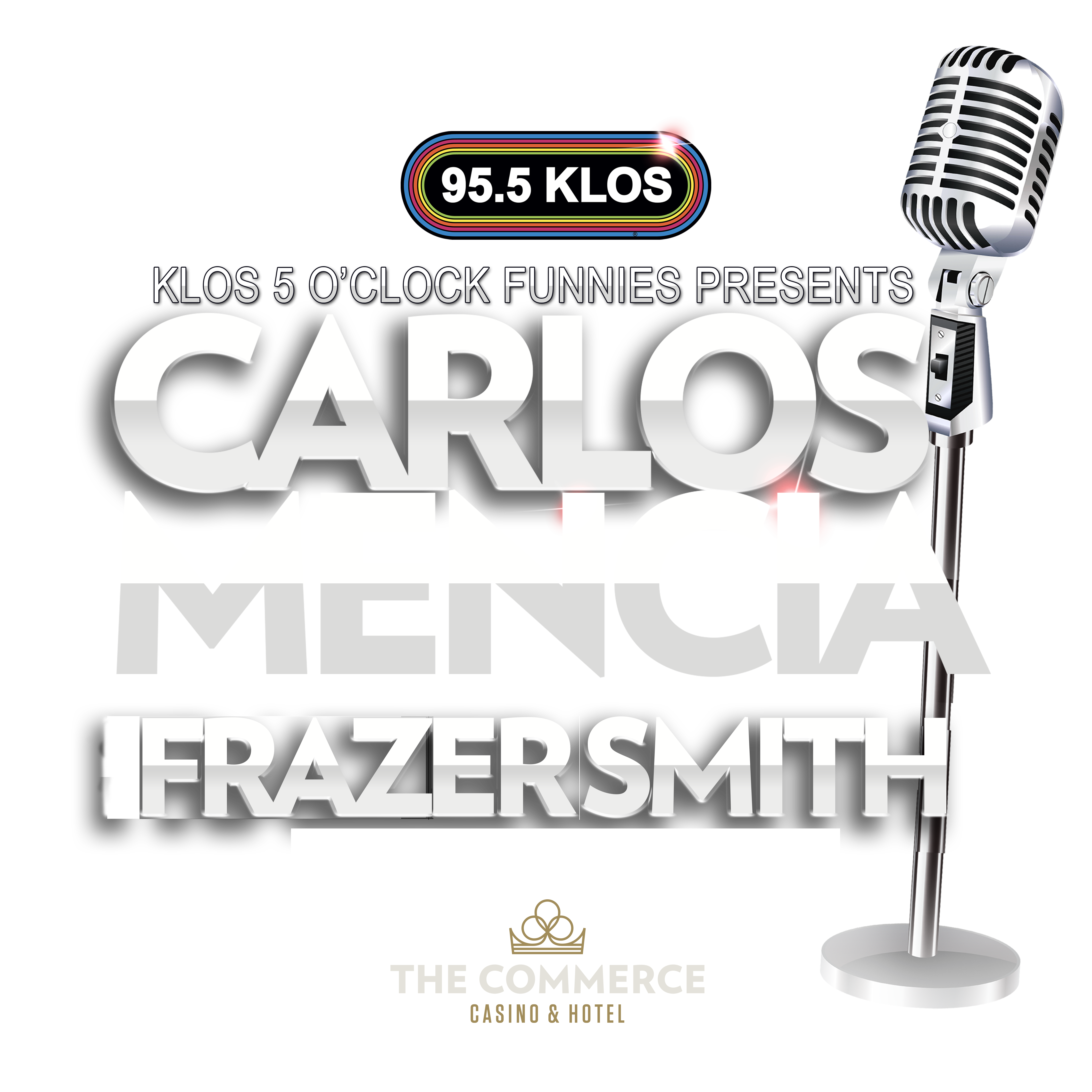 KLOS 5 O’Clock Funnies Presents Carlos Mencia