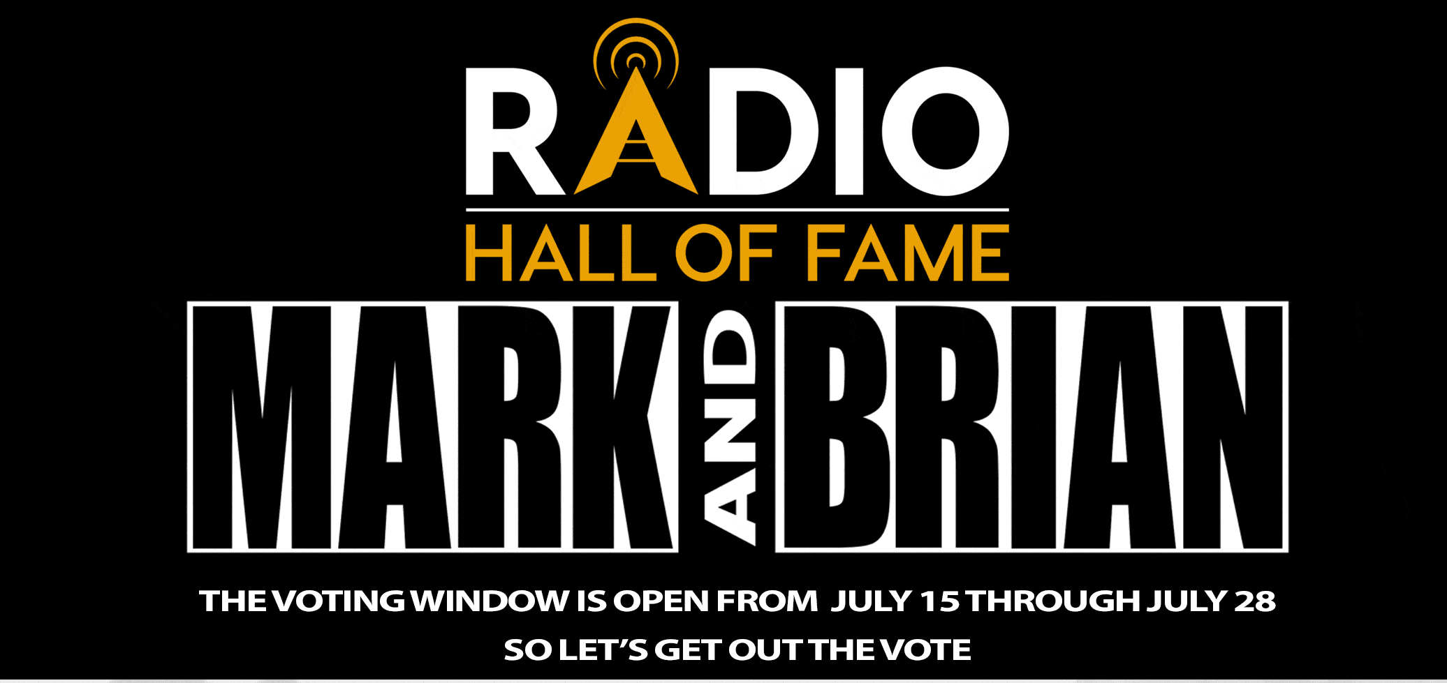 Vote Mark and Brian to the Radio Hall of Fame!