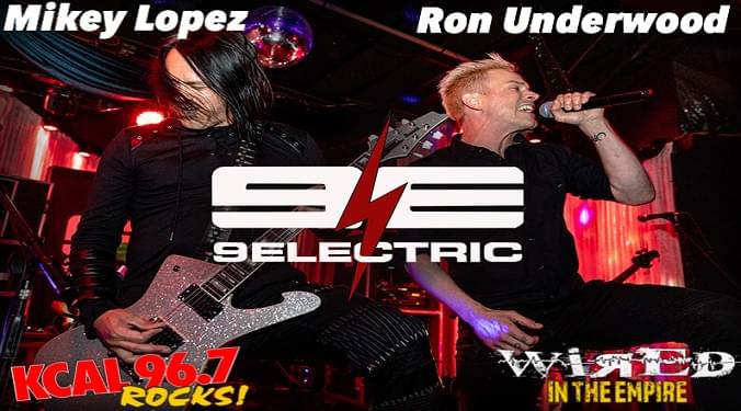 (LISTEN) 9Electric Ron Underwood & Mikey Lopez talk to Mike Z-Wired In The Empire